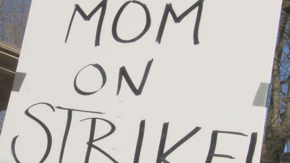 PHOTO: "This is the sign a North Carolina mom on strike carried up and down the sidewalk by her house."