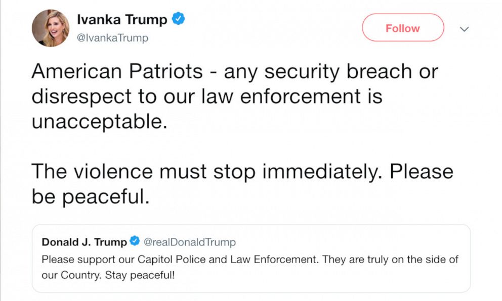 PHOTO: In a now-deleted tweet, then-senior adviser to the White House Ivanka Trump tweeted on Jan 6, 2020, during the Capitol attack, "American Patriots - any security breach or disrespect to our law enforcement is unacceptable.