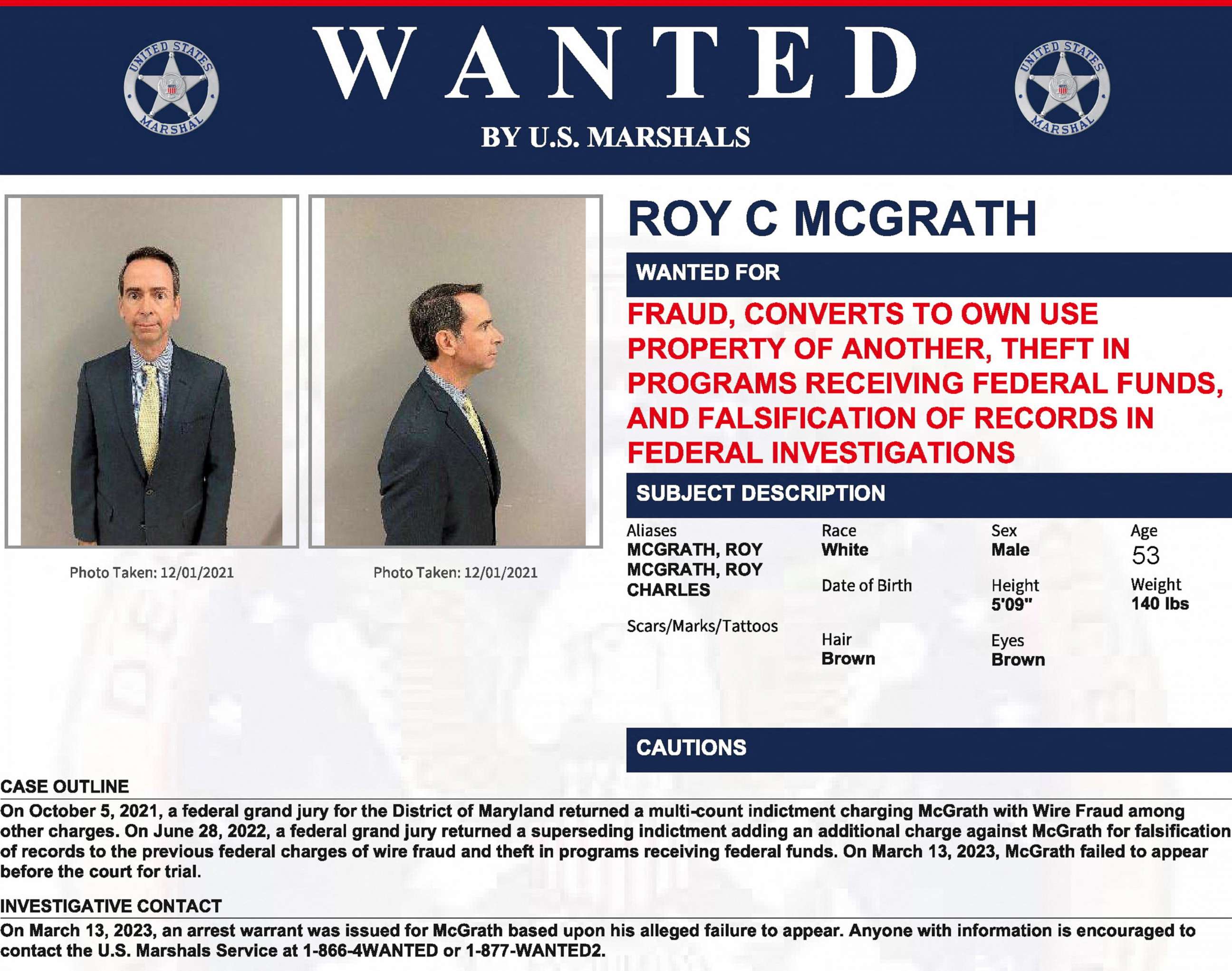 PHOTO: Roy McGrath, the former top aide to an ex Maryland Governor, is seen in this U.S. Marshals Service wanted poster released on March 14, 2023 after McGrath failed to appear in court where he is charged with wire fraud and falsification.