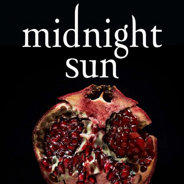 Midnight Sun' is the highly anticipated 'Twilight' book fans have been  waiting for - Good Morning America