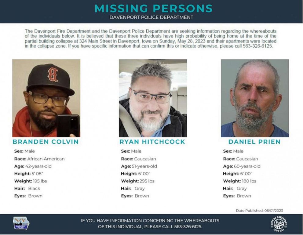 PHOTO: Davenport Police Dept. released a missing person flyer with three residents that remain missing after the Davenport, Iowa, apartment building collapse: Branden Colvin, Ryan Hitchcock and Daniel Prien.