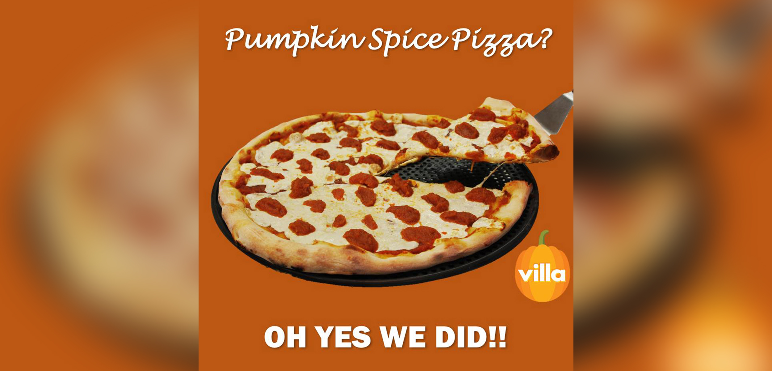 PHOTO: The restaurant group Villa Italian Kitchen has unveiled a new "Pumpkin Spice Pizza" this fall.