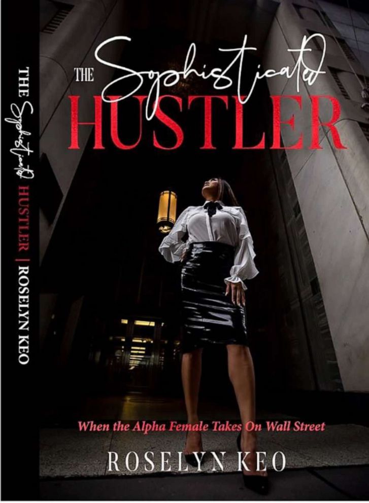 PHOTO: Book cover for Roselyn Keo's "The Sophisticated Hustler."