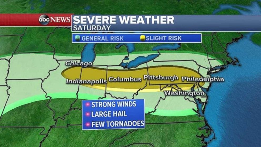 There's a possibility of strong winds and tornadoes on Saturday from Illinois to New Jersey.