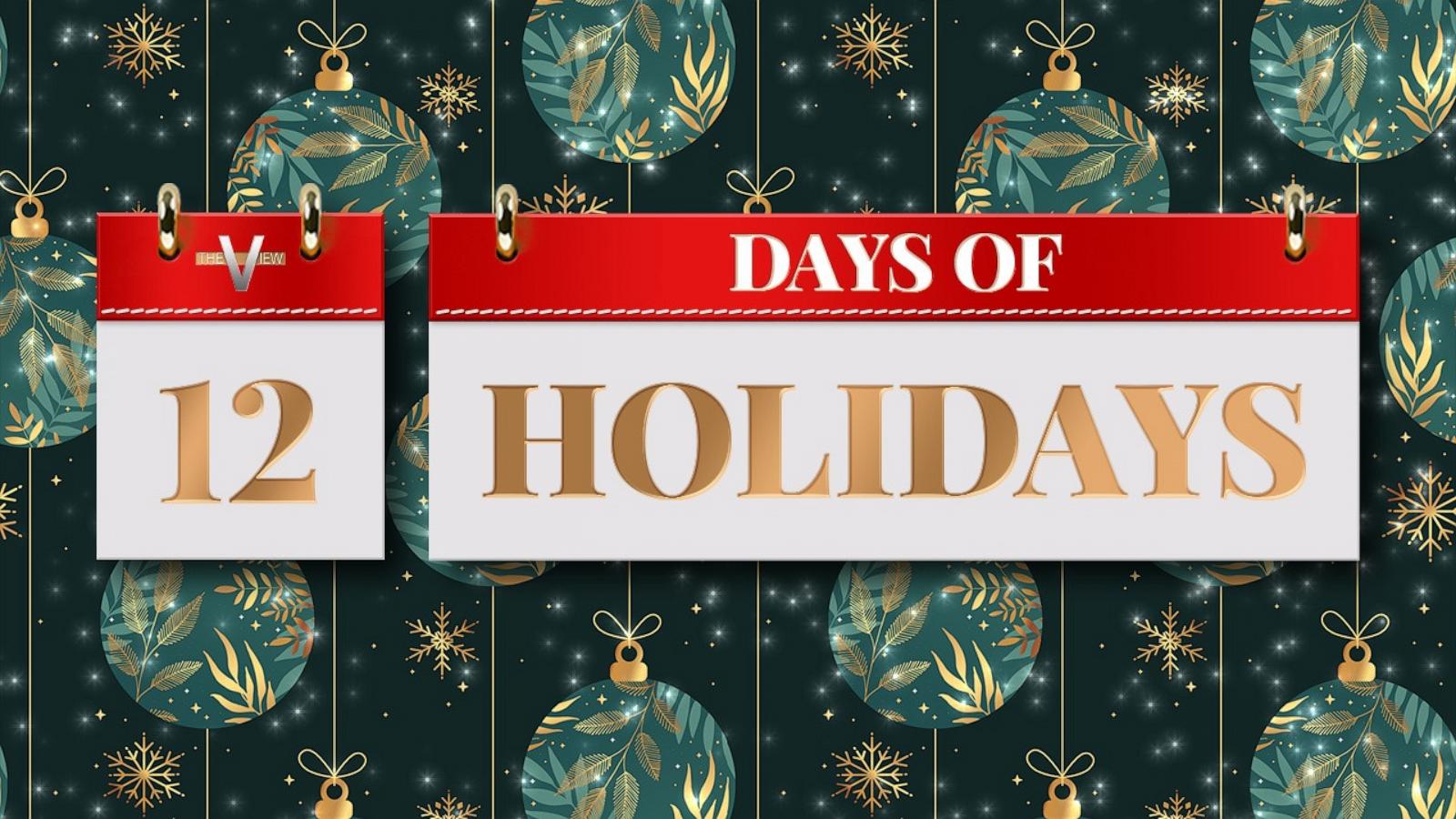 The View' is ringing in the season with our '12 Days of Holidays'  sweepstakes - ABC News